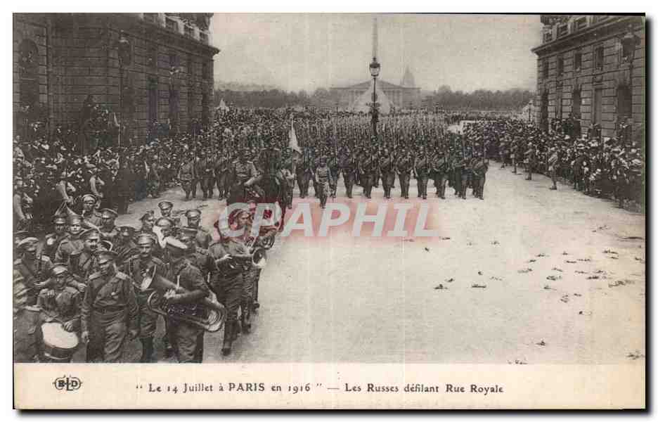 Les Russes défilant Rue Royale — Paris — B.D. n° 14 Juillet à Paris en 1916