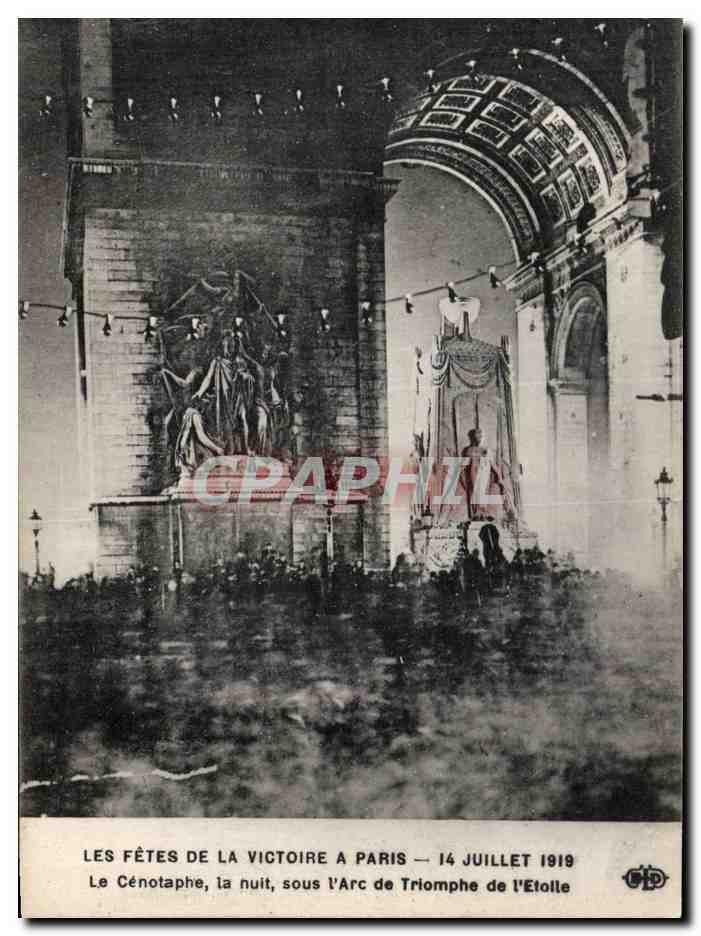CPA Militaria Paris 14 juillet 1919 Le Cenotaphe la nuit sous l arc de Triomphe 