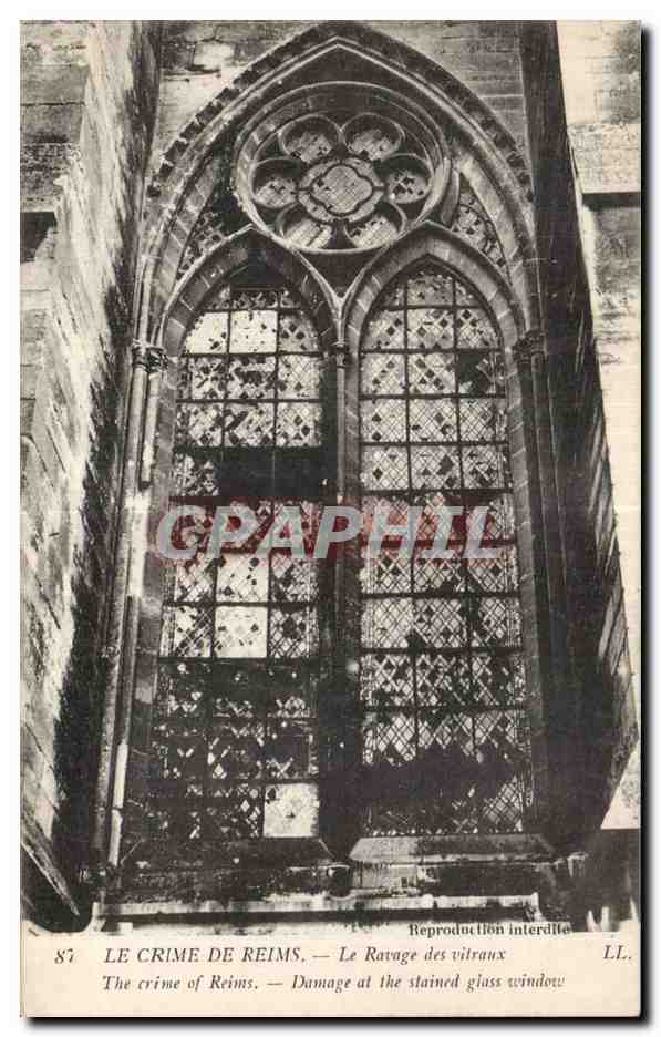 CPA Militaria le crime de Reims Le ravage des vitraux