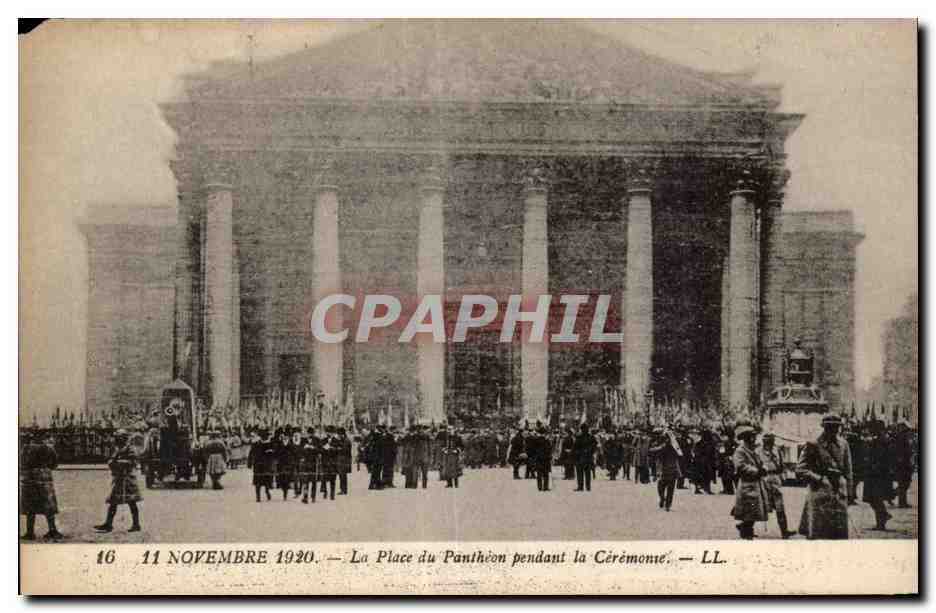 CPA Militaria Paris 11 Novembre 1920 La place du Pantheon pendant la ceremonie 