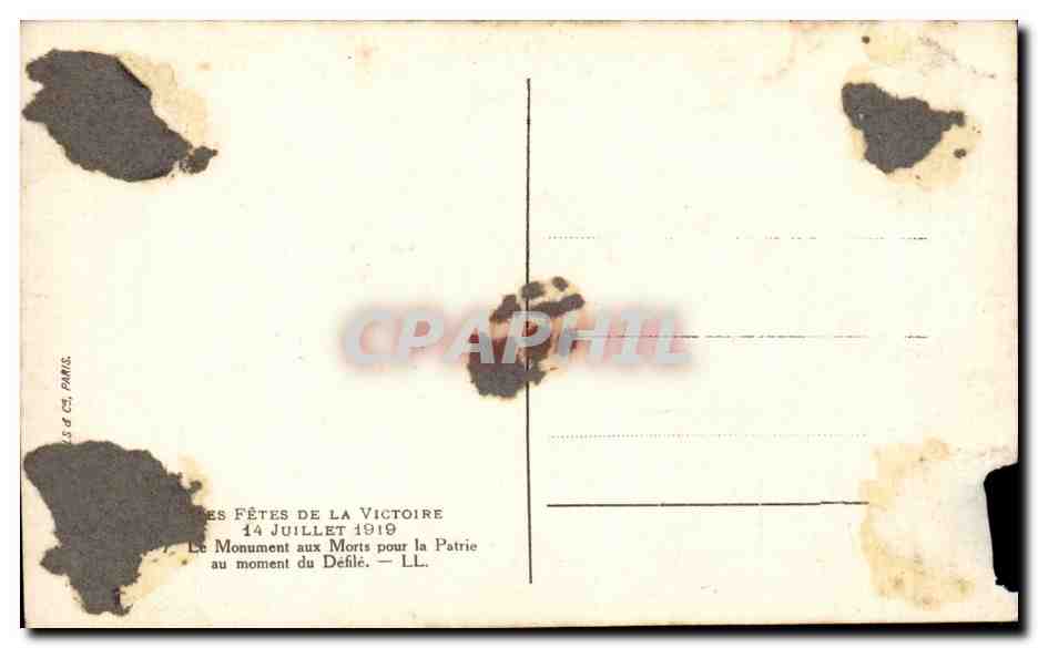 CPA Militaria Les fetes de la victoire 14 juillet 1919 Le monument aux morts pour la patrie au moment du defile — Verso