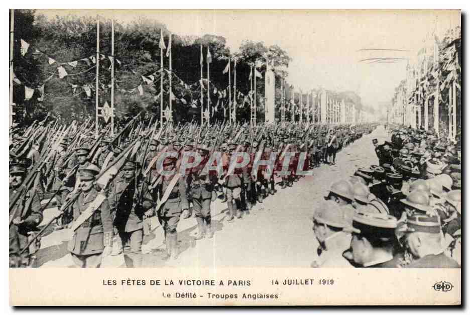 CPA Militaria Les fetes de la victoire 14 juillet 1919 Le defile Troupes anglaises