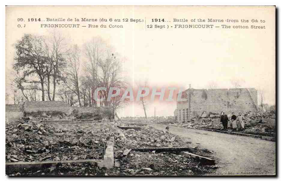 Frignicourt — Rue du Coton — Batalla de la Marna (del 6 al 12 de Septiembre de 1914)