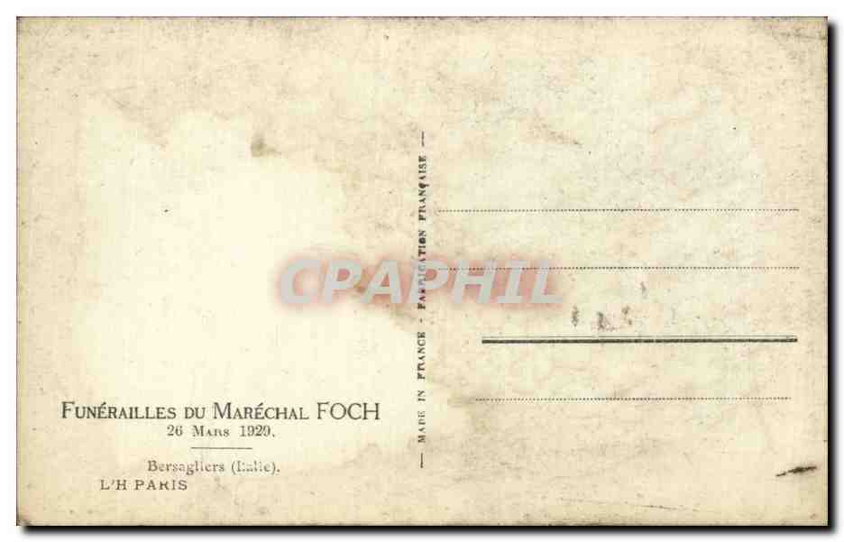 CPA Militaria Funerailles du Marechal Foch 26 mars 1929 Bersagliers Italie — Rückseite