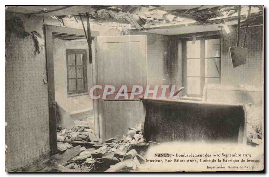 Nancy — Bombardement des 9-10 Septembre 1914 — Intérieur, Rue Sainte-Anne, à côté de la Fabrique de brosse — Imprimeries Hénnies de Nancy