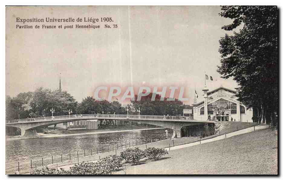 CPA Belgique Exposition universelle de Liege 1905 Pavillon de France et pont Hennebique
