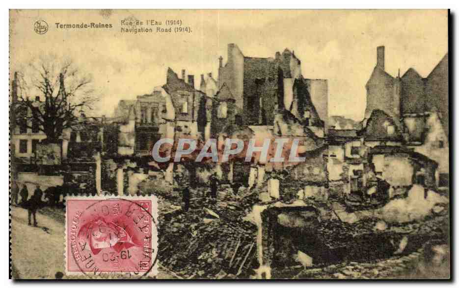CPA Belgique Termonde Ruines de Rue de l eau 1914