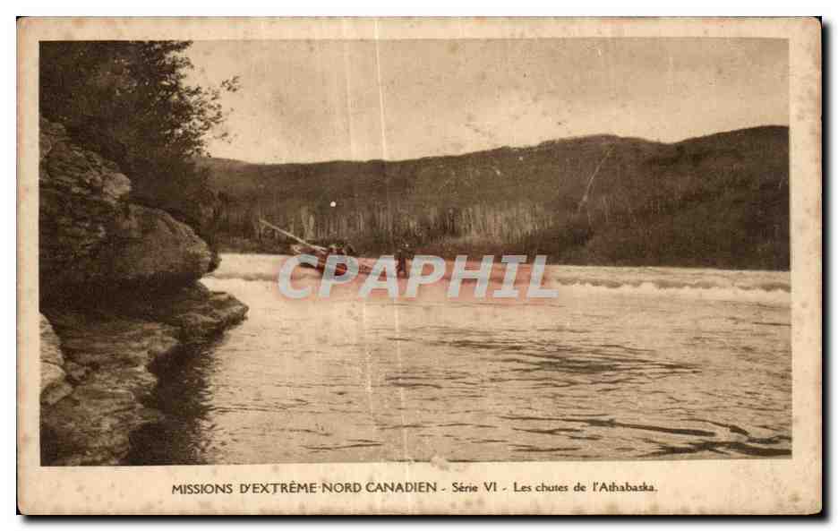 CPA Canada Missions d Extreme Nord Canadien Les chutes de l Athabaska