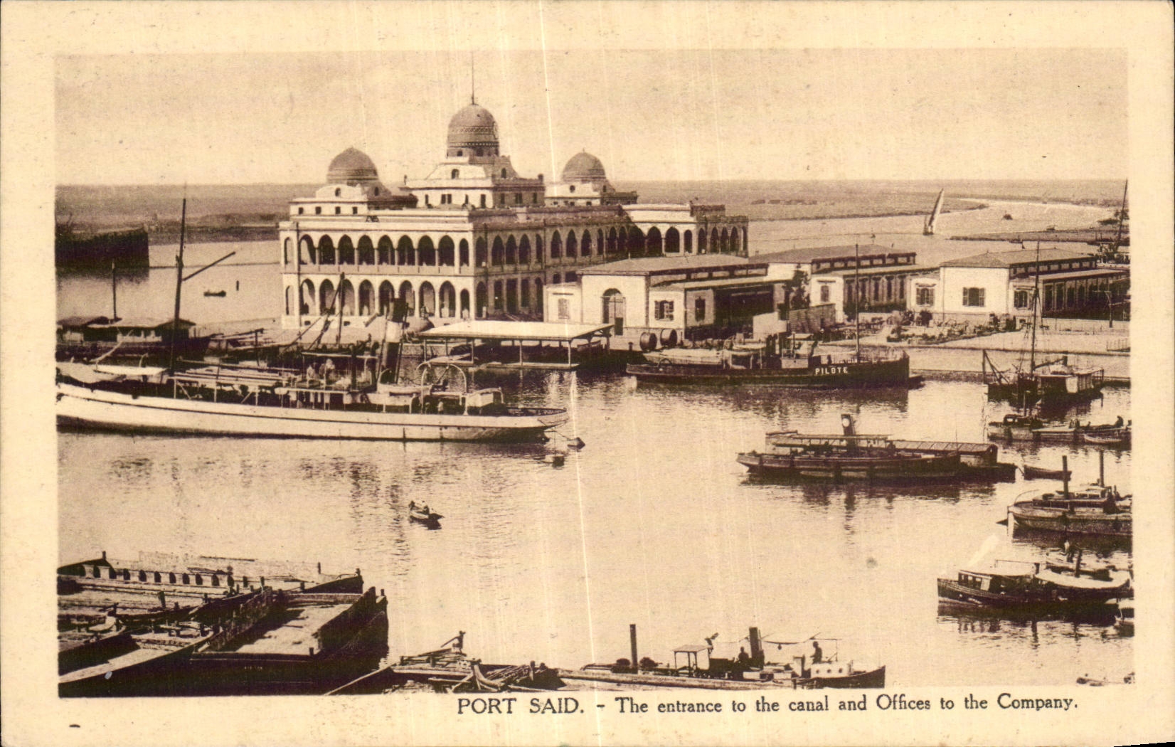 Port Said — Entrée du canal et Bureaux de la Compagnie — L.C. 370