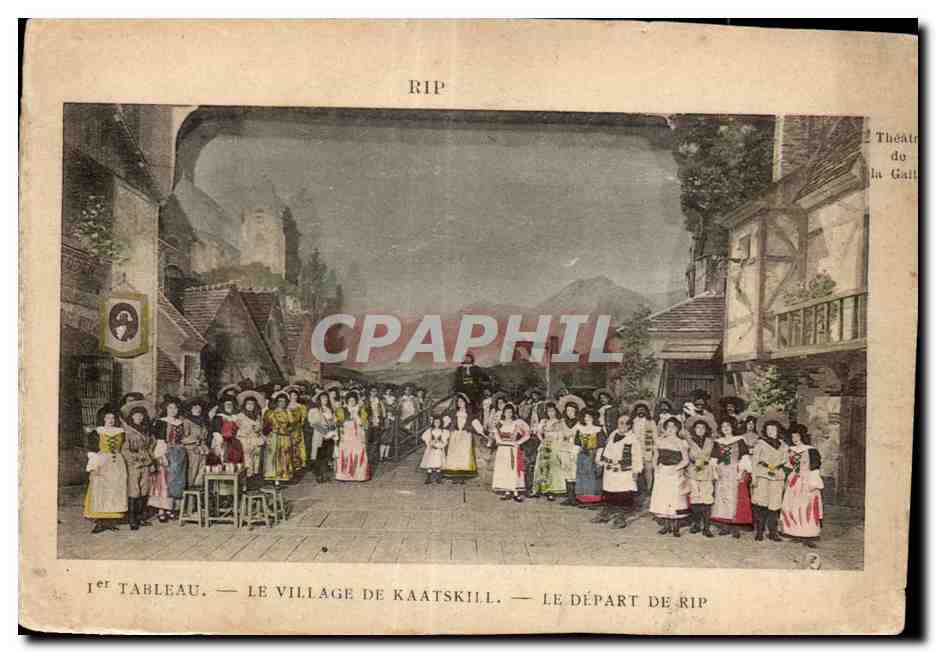 CPA La poudre de Perlimpinpin Le village de Kaatskill Le depart de Rip Theatre du Chatelet Paris