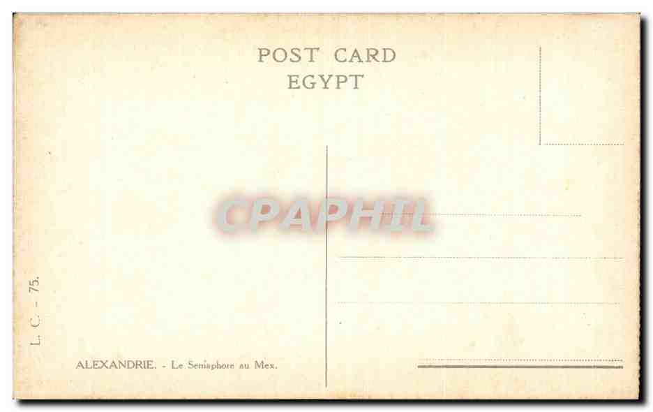 Alexandrie - Le Sémaphore au Mex - L.C. - 75 — Rückseite