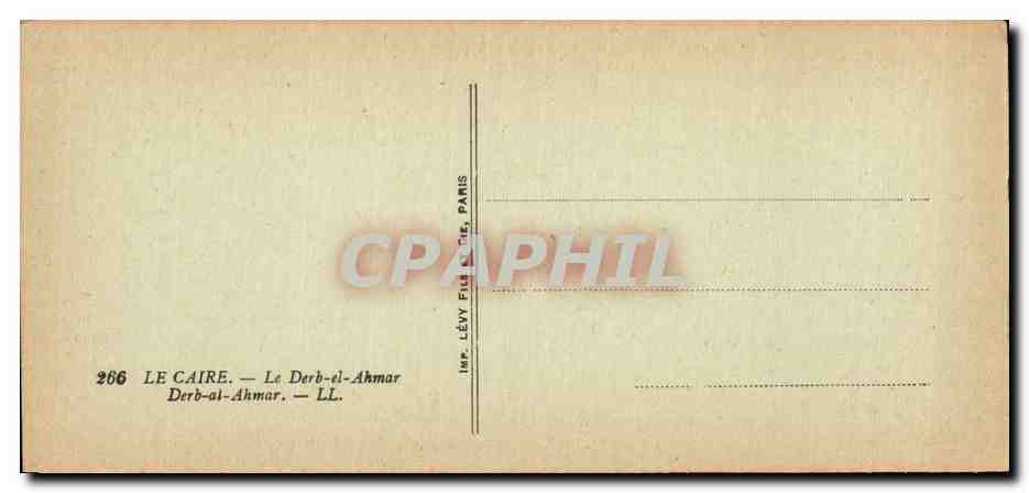 CPA Egypt Egypte Le Caire Cairo Le Derb el ahmar  — Rückseite