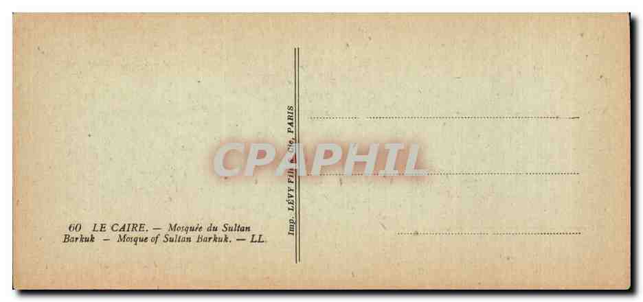 CPA Egypt Egypte Le Caire Mosquee du sultan Barkuk — Rückseite