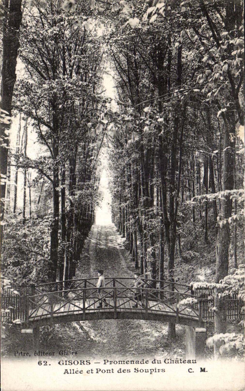 Gisors — Promenade du Château — Allée et Pont des Soupirs — éditeur Pitre, n°62