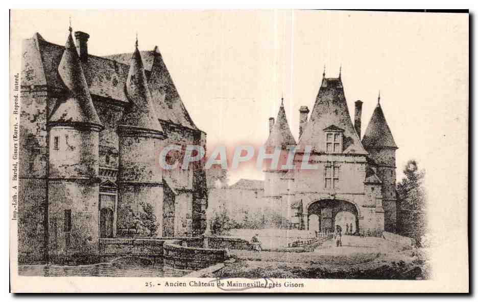 Gisors - Ancien Chateau de Mainneville - CPA 