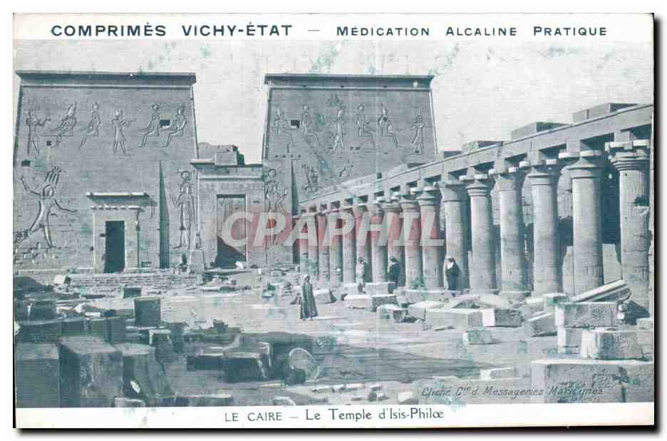 Le Caire — Le Temple d'Isis-Philae — Comprimés Vichy-État