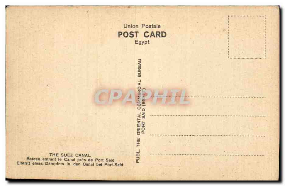Port Said — Steamer entering the Canal near Port Said — n° 312 — Rückseite