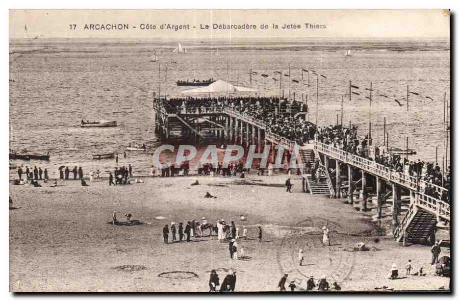 CPA Arcachon Cote d Argent Le Debarcadere de la Jetee Thiers