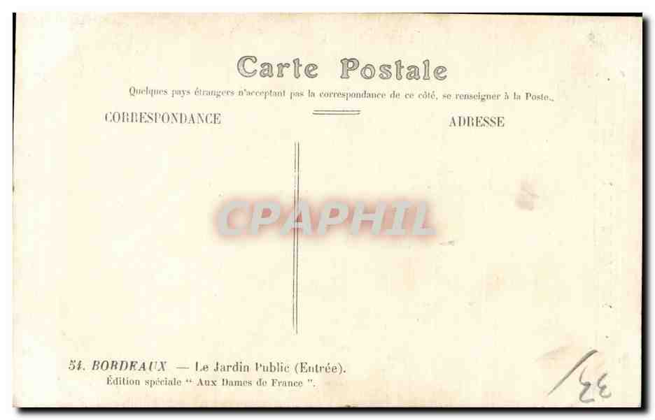 CPA Bordeaux Le Jardin Public Entree — Verso