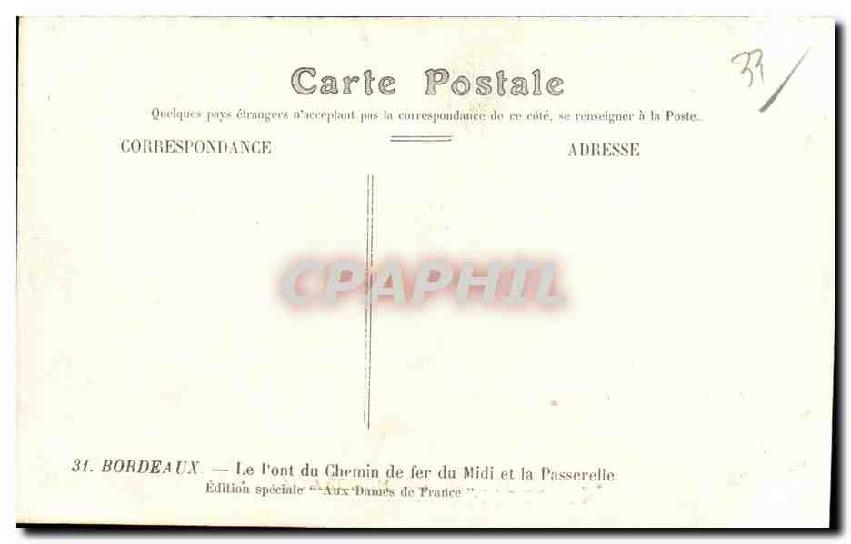 CPA Bordeaux Le I ont du Chemin de Fer du Midi et la Passerelle — Verso
