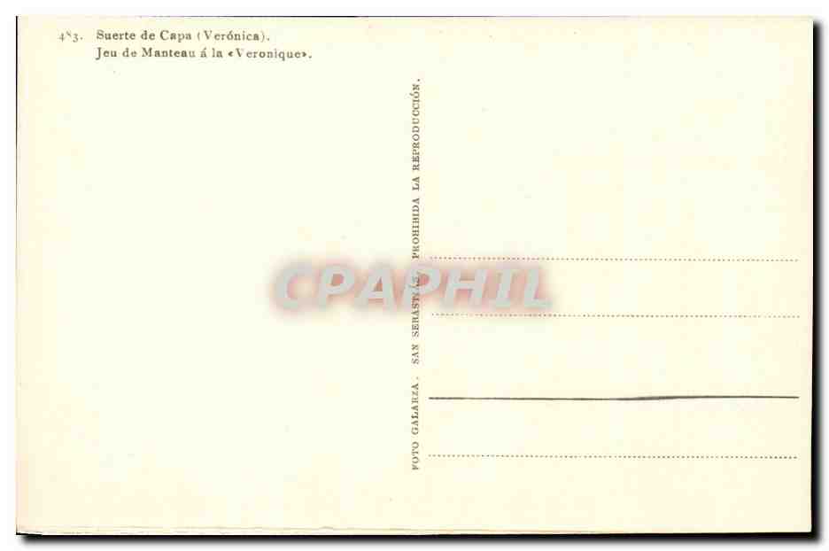 CPA Corrida Suerte de Capa Veronica Jeu de Manteau a la Veronique — Rückseite