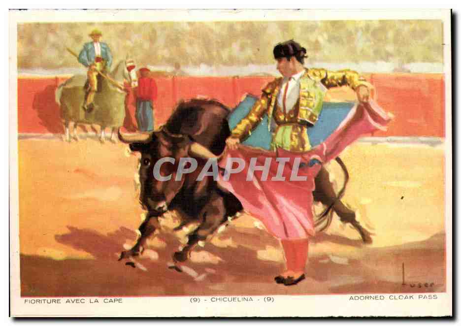 CPA Corrida Fioriture Avec La Cape Chicuelina