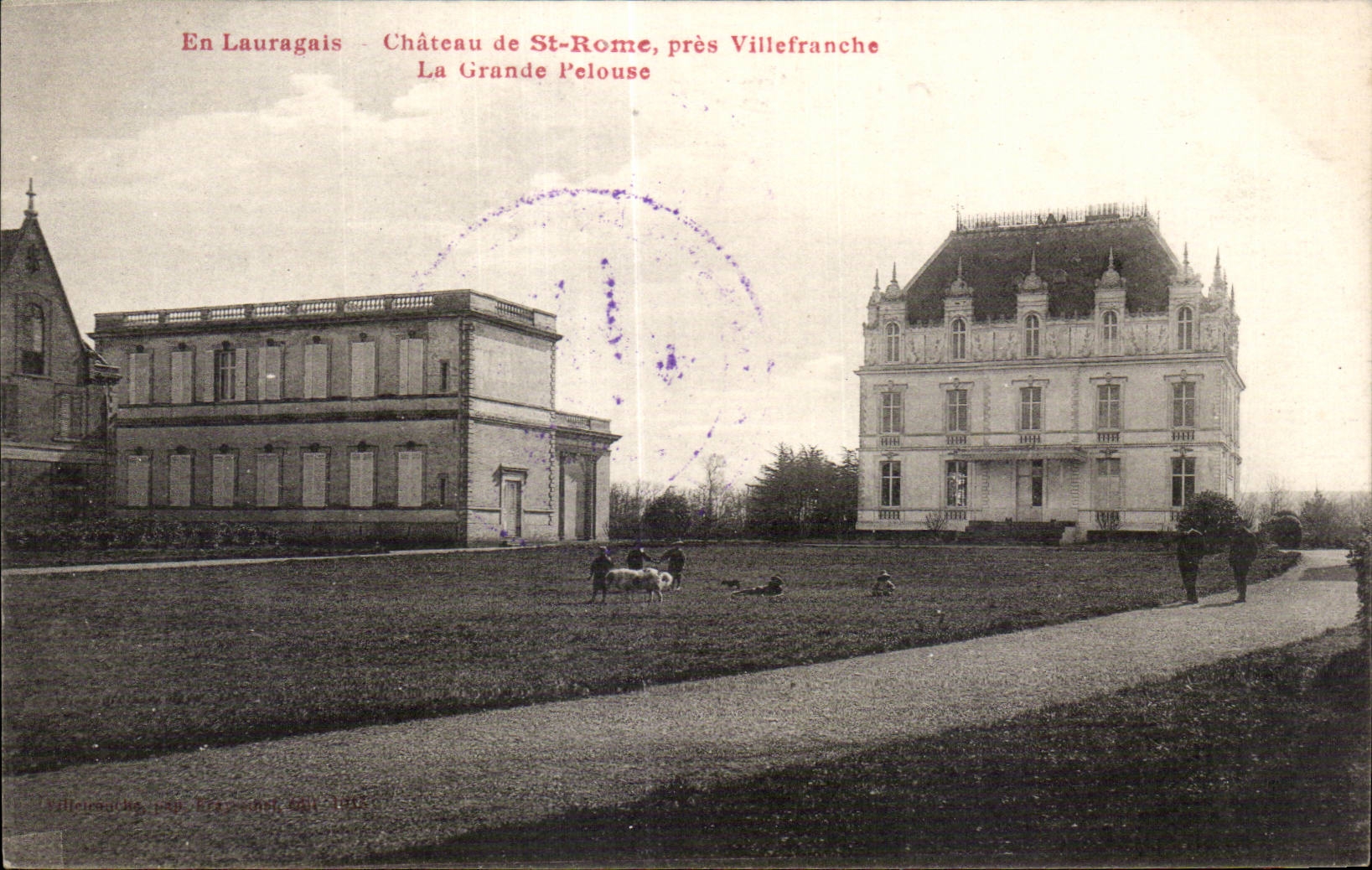 CPA En Lauragais Chateau de St Rome pres Villefranche La Grande Pelouse