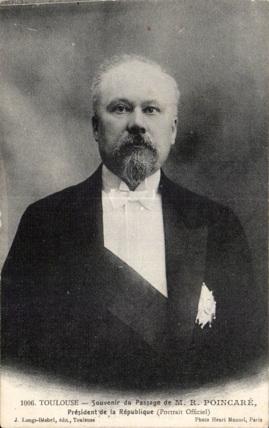 Toulouse — Souvenir du Passage de M. R. Poincaré — J. Longti-Béchel, édit., Toulouse