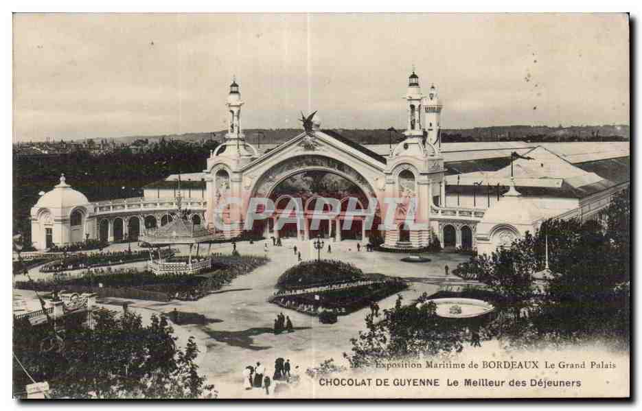 Exposition Maritime de Bordeaux — Le Grand Palais — Chocolat de Guyenne