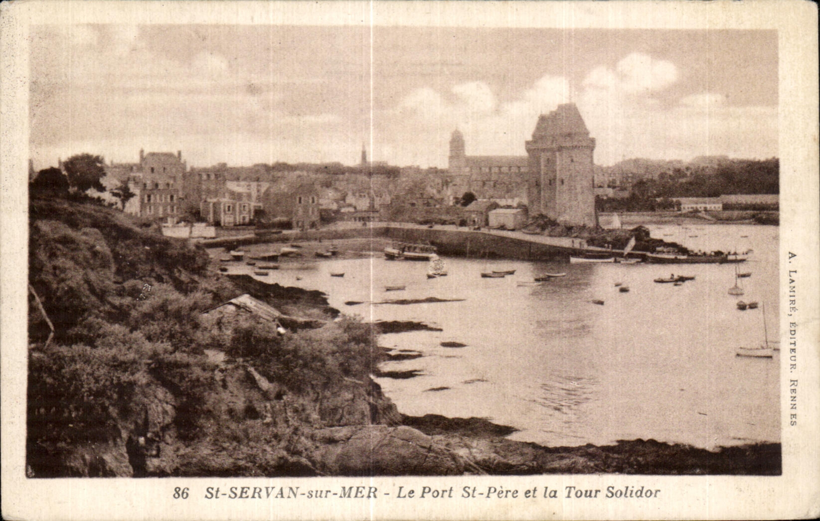 St-SERVAN-sur-MER — Le Port St-Père et la Tour Solidor — A. LAMIRÉ, ÉDITEUR, RENNES