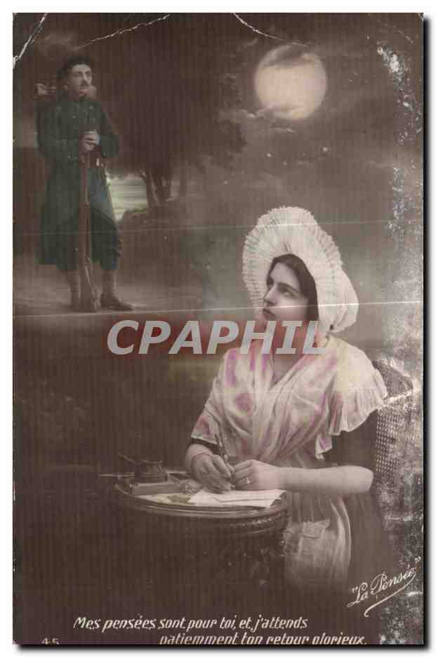 CPA Fantaisie Femme Mes Pensees sont pour toi et j attends patiemment ton retour alorieux Militaria 