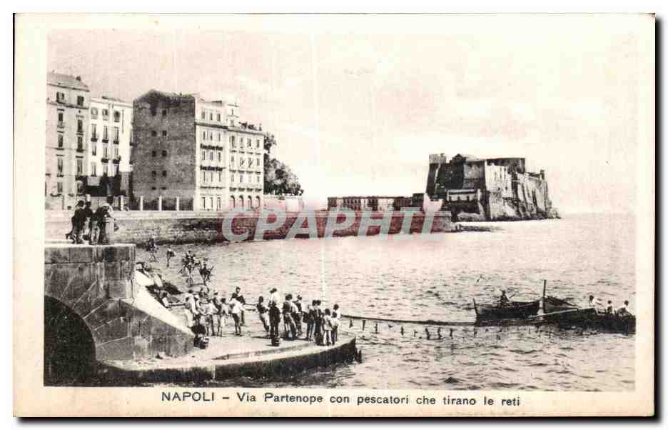 CPA Napoli Via Partenope con pescatori che tirano le reti