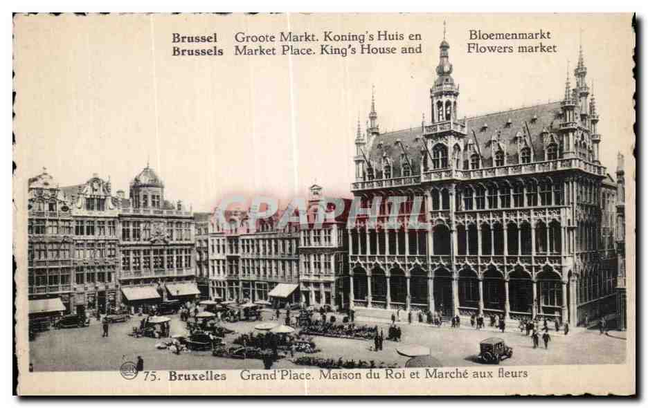 CPA Brussel Groote Markt Koning s Huis en Brussels Market Place King s House and Bloemenmarkt Market