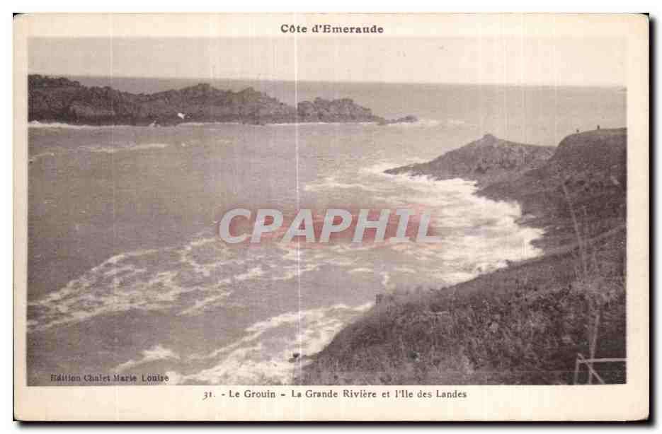 Le Grouin - La Grande Rivière et l'Île des Landes — Côte d'Emeraude — Édition Chialet Marie Louise, n°31