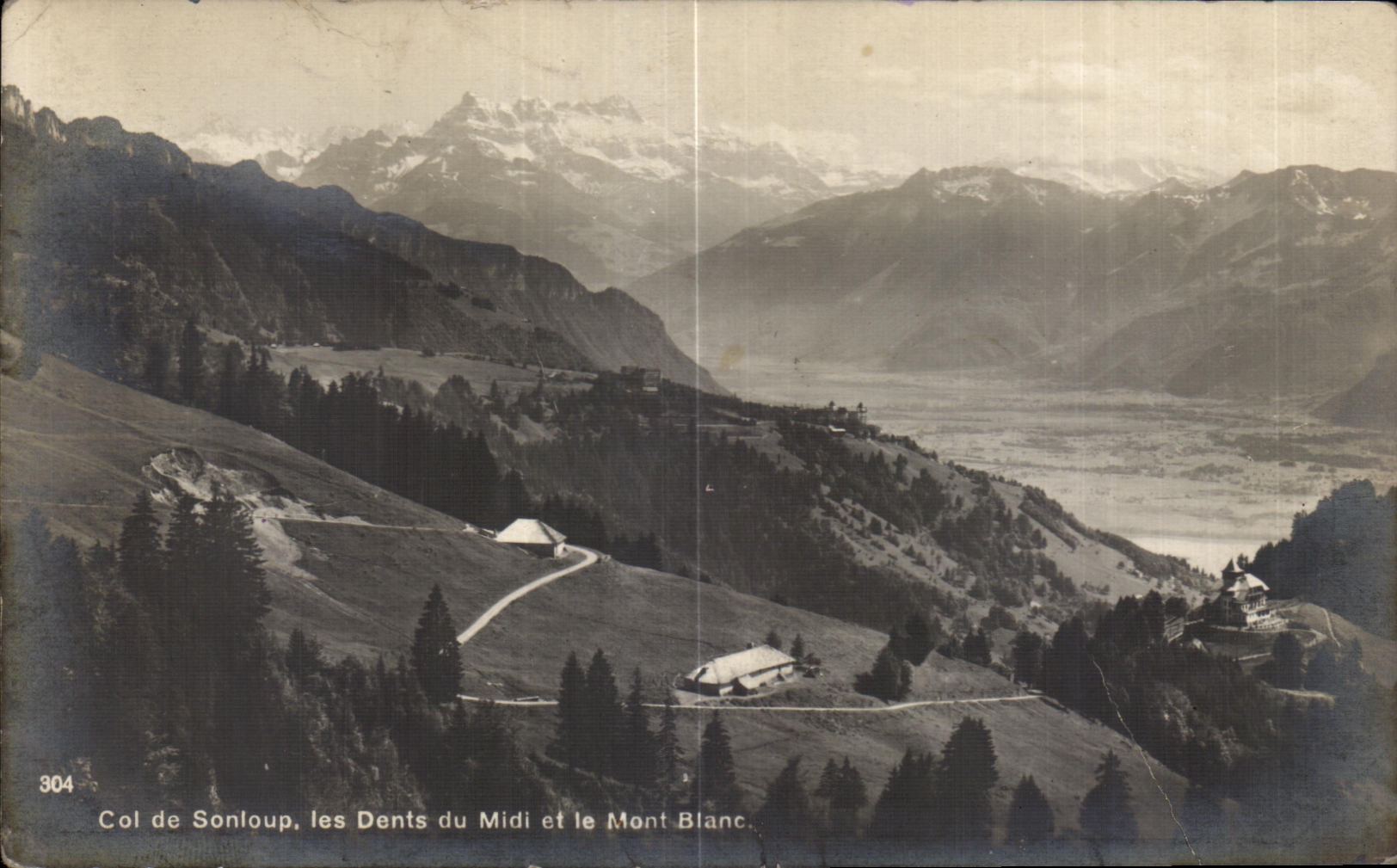 Col de Sonloup — les Dents du Midi et le Mont Blanc — éditeur inconnu, n° 304