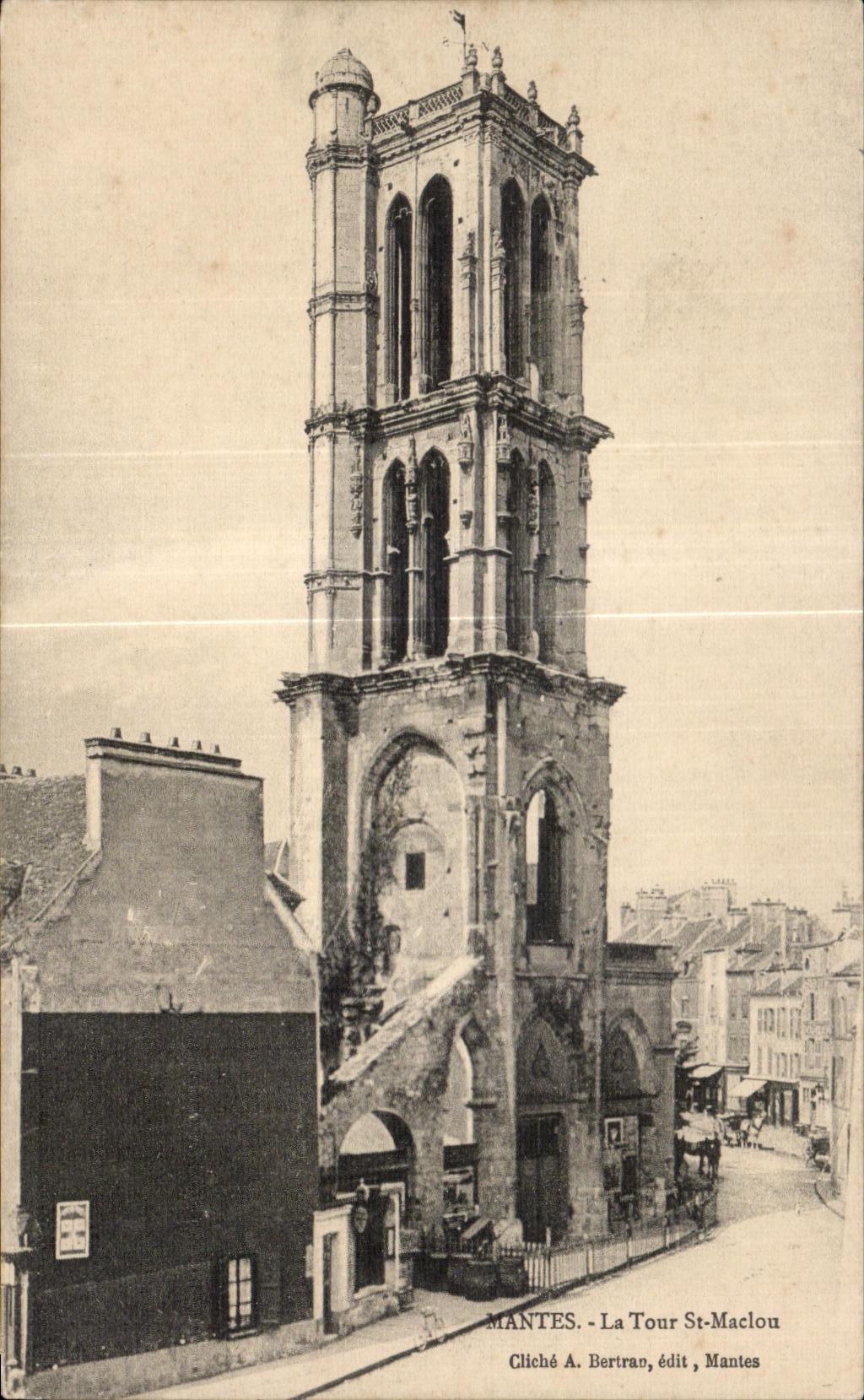 MANTES - La Tour St-Maclou — Cliché A. Bertran, édit. Mantes