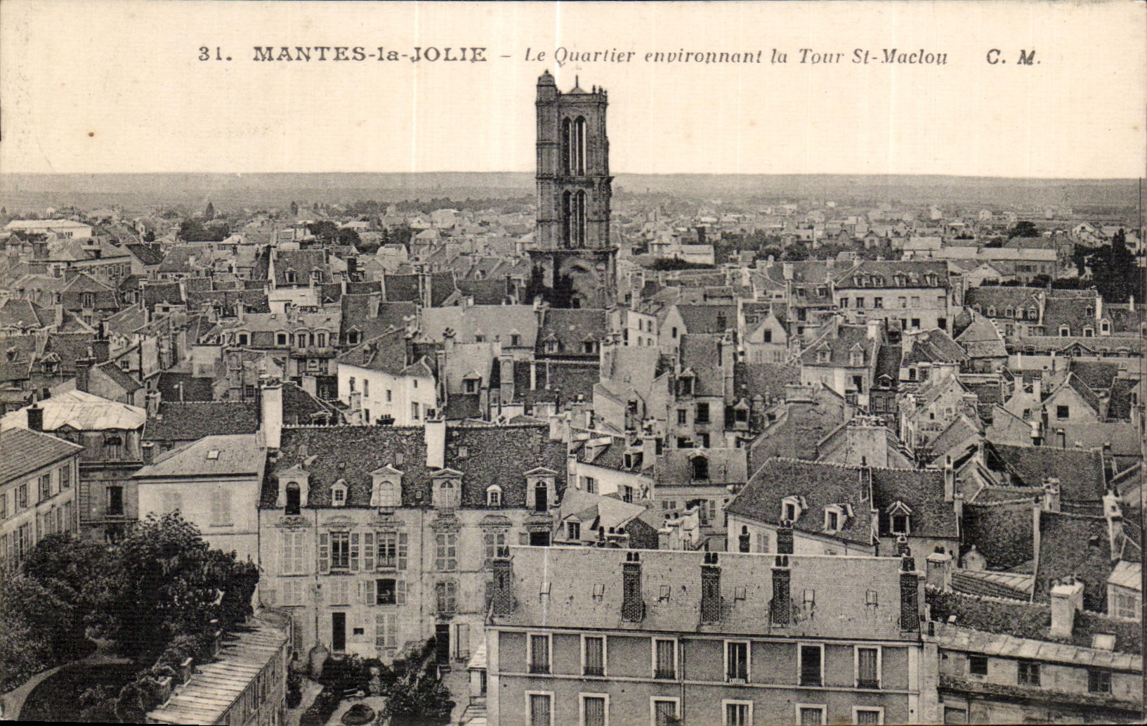 MANTES-la-JOLIE — Le Quartier environnant la Tour St-Maclou — C. M.
