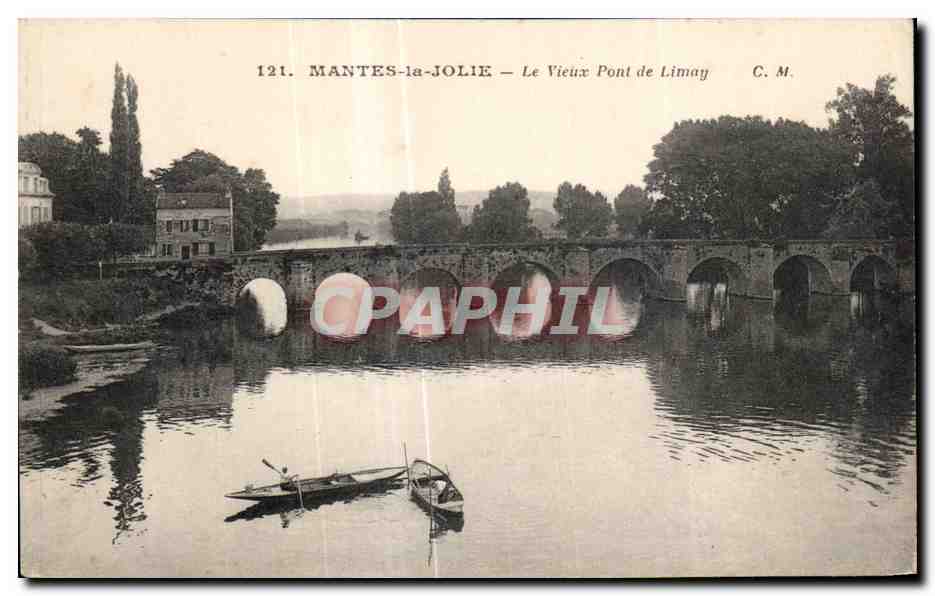 MANTES-la-JOLIE — Le Vieux Pont de Limay — C. M. n°121