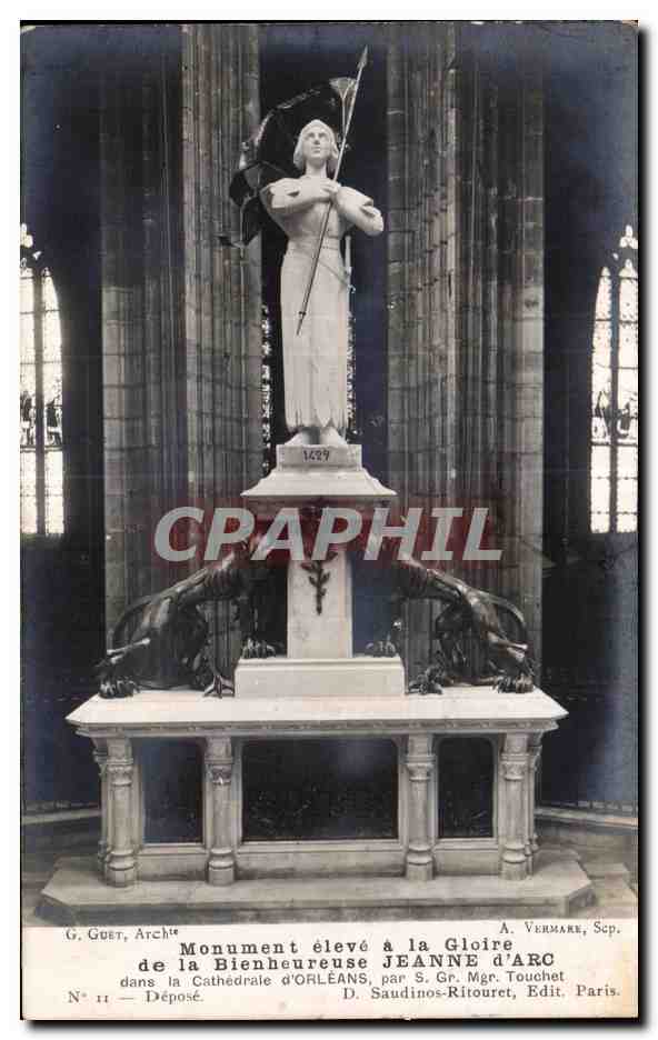 CPA Monument eleve a la Gloire de la Bienheureuse Jeanne d Arc dans la Cathedrale d Orleans par S Gr Mgr Touchet 
