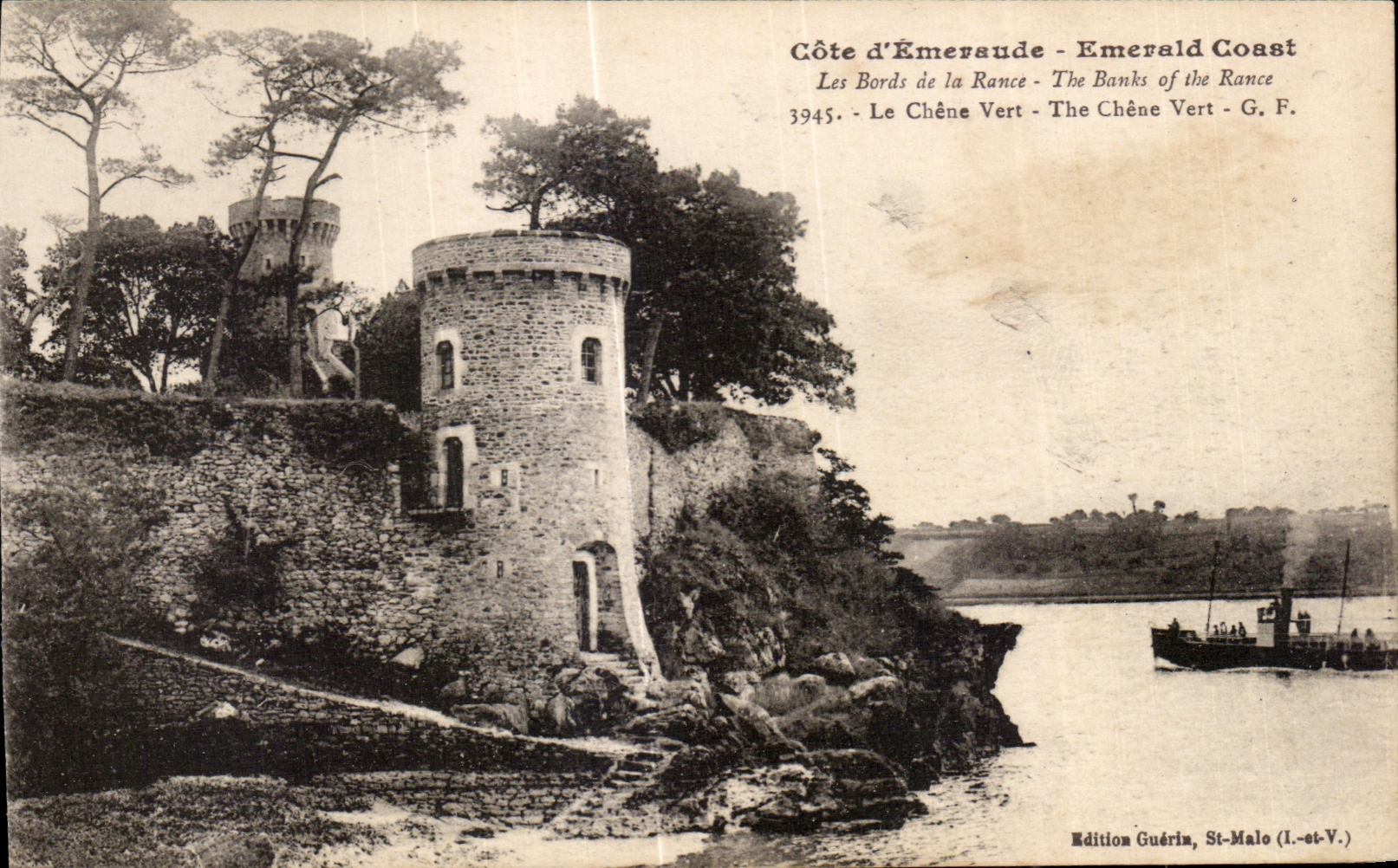 Côte d'Émeraude - Emerald Coast — Les Bords de la Rance - The Banks of the Rance — Le Chêne Vert — G. F. — Édition Guérin, St-Malo (I.-et-V.)