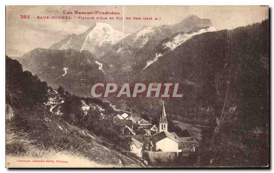 Haux-Bonnes — Village d'Aas et Pic de Ger (2613 m.) — Phototype Labouche Neres, Toulouse