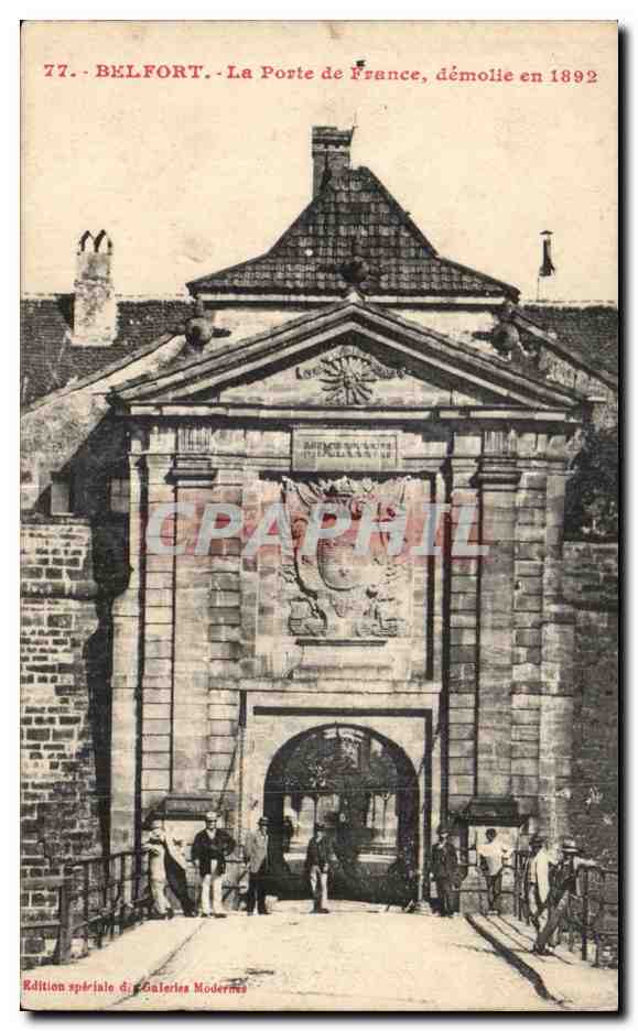 Belfort - La Porte de France, démolie en 1892 — Édition spéciale des Galeries Modernes, n°77