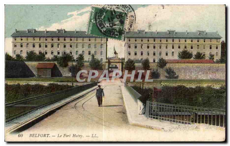 CPA Belfort Le Fort Hatry Militaria 