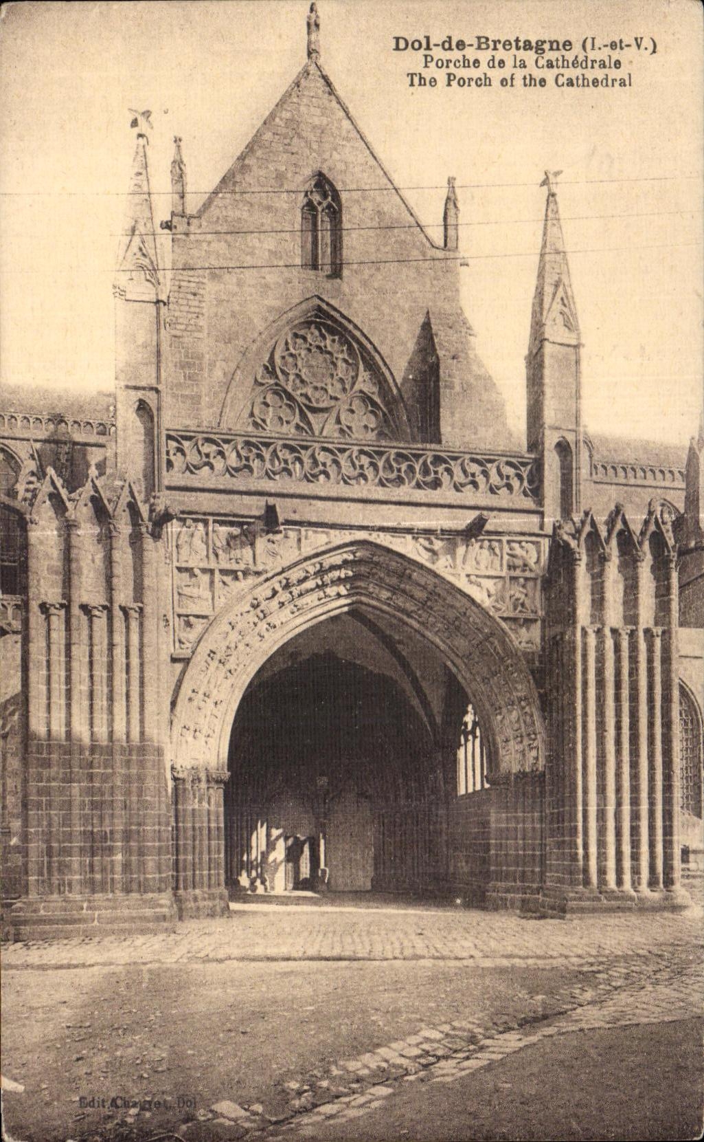 Dol-de-Bretagne — Porche de la Cathédrale — Edit. Charetat, n°101