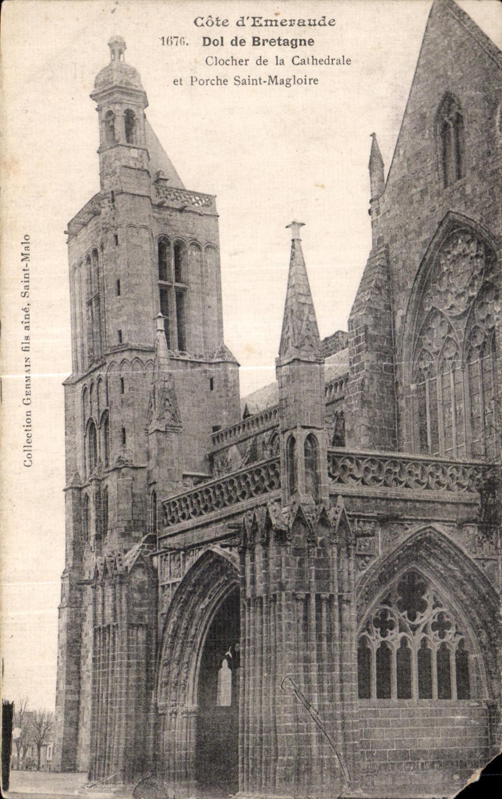 Côte d'Emeraude — Clocher et Porche de la Cathédrale — Collection Germain fils aîné, Saint-Malo
