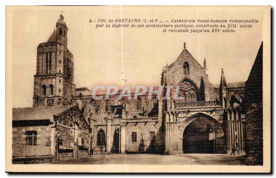 CPA Dol de bretange Cathedrale Saint Samson remarquable par la legerete de son architecture gothique construite au XII