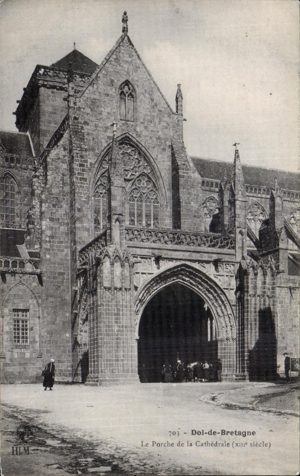 CPA Dol de bretagne Le Porche de la Cathedrale