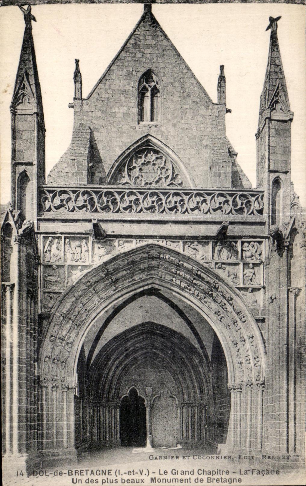 Dol-de-Bretagne (Il.-et-V.) - Le Grand Chapitre - La Façade - Un des plus beaux Monument de Bretagne - Garnier et Coconnier, Edit. Rennes