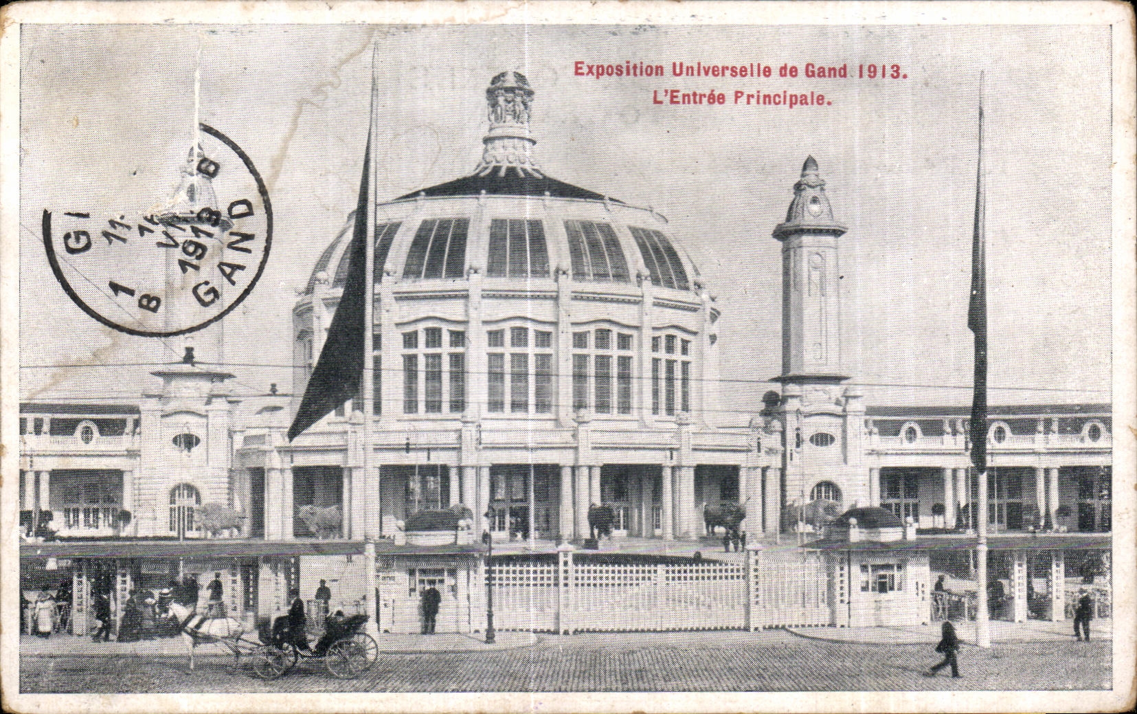CPA Exposition Universelle de Gand 1913 L Entree Principale