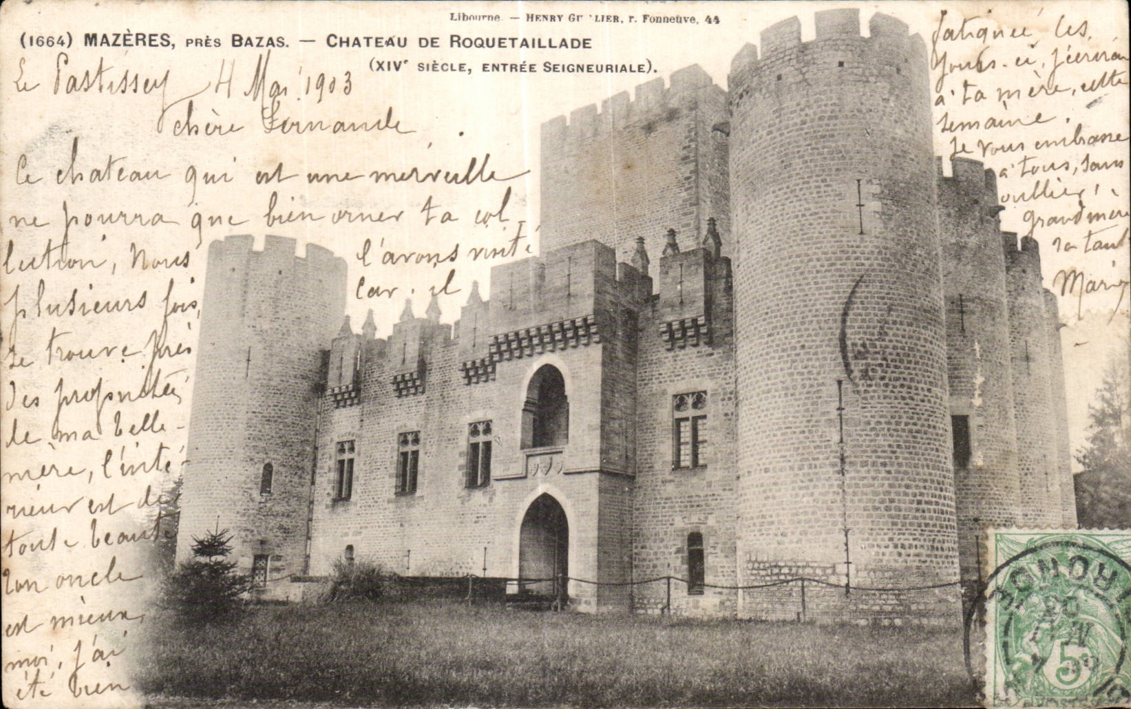 Mazères, près Bazas — Château de Roquetaillade (XIVe siècle, entrée seigneuriale) — Henry Gr' Lier, F. Fonneuve, 44
